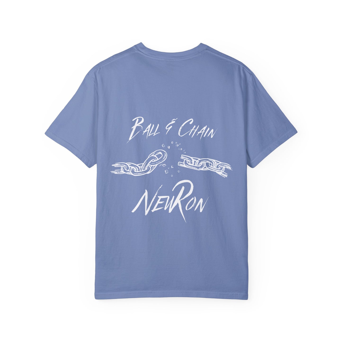 "Ball & Chain" New Ron Unisex Garment-Dyed T-shirt